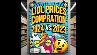 Lidl's 2023 vs 2024 Prices in Cyprus: What Changed?