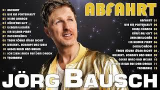 Jörg Bausch - "Abfahrt" Vollständiges Album | 12 Tracks Non-Stop Hitmix