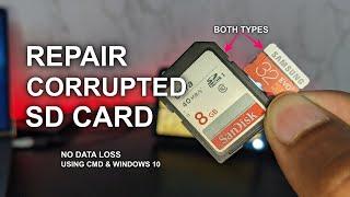 Fix Corrupted SD Card Without Losing Data | SD Card Repair With CMD & Windows 10