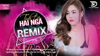 TÌNH TA HAI NGẢ REMIX ĐÌNH SƠN, HOT TREND TIKTOK NGÂN NGÂN COVER - Tại sao em còn thương anh mãi...