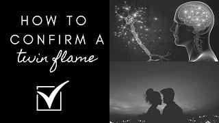 Twin Flame Confirmation - How to Confirm Twin Flame Connection 100%