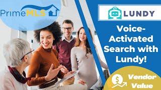 Voice Activated Search Brought to Members and Consumers by Lundy!