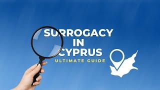 Discovering Surrogacy in Cyprus: Your Ultimate Guide