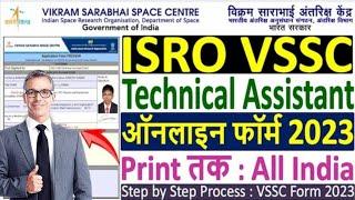 ISRO VSSC Technical Assistant Online Form 2023 Kaise Bhare ¦¦ How to Fill ISRO VSSC Online Form 2023