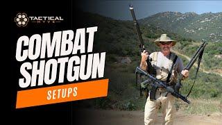 Combat Shotgun Setups with "Coch"