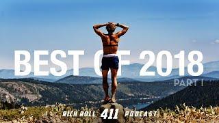 Best of 2018 -- Part 1 | Rich Roll Podcast