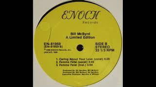 Bill McByrd  -  Caring About Your Love
