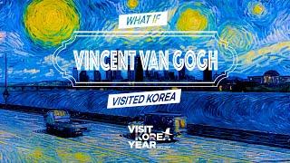 WHAT IF [VINCENT VAN GOGH] VISITED KOREA #AIpainting #BeautifulKorea #VisitKoreaYear