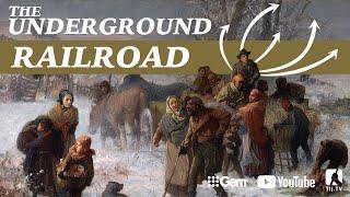 The Underground Railroad