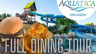 EVERY DINING OPTION AT AQUATICA ORLANDO!