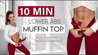 10 MIN MUFFIN TOP WORKOUT - Lower Abs ! Medium Level / No Equipment / No Repeat/ Katja Believe