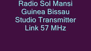 Radio Sol Mansi  Guinea Bissau