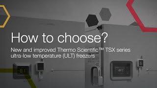 New and improved Thermo Scientific TSX series ultra low freezers