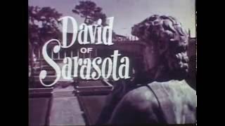 David of Sarasota Promotional Video, ca. 1965