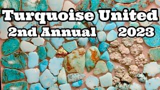 Turquoise United 2nd Annual 2023 ~ New Mexico's ALL Turquoises Gem Show & Much More!