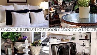 SEASONAL REFRESH | OUTDOOR CLEAN & UPDATE | CLEANING MOTIVATION