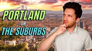 Moving to Portland or The Suburbs | Beaverton vs Portland | Living In Portland Oregon in 2024