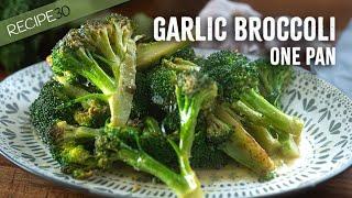 Don't boil your broccoli - Butter Garlic Broccoli