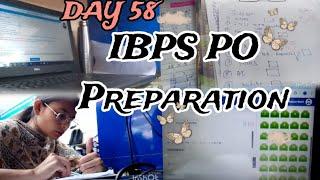 IBPS PO / CLERK Preparation vlog -Day 58| Daily Routine