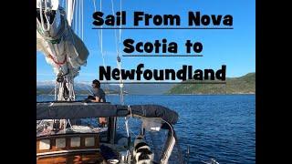 Leaving Nova Scotia, Sailing to Newfoundland - Practical Dreams