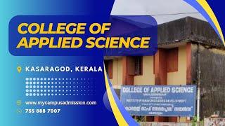 College of Applied Science - Manjeswaram | mycampusadmission.com