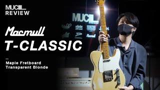 Macmull Custom Guitar | T-Classic 042212 | MUCL Review