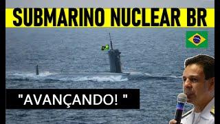 MARINHA fala sobre AVANÇO do SUBMARINO NUCLEAR! #military #militar #geopolitica