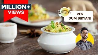 Vegetable Dum Biryani recipe in hindi | लखनऊ जैसी वेज दम बिरयानी | Chef Ranveer Brar