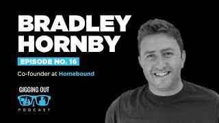 16. Bradley Hornby, founder of Homebound