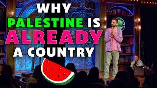 Why Palestine is ALREADY a Country