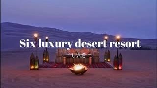 LUXURY DESERT RESORTS IN UAE