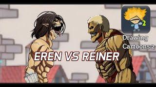 eren vs reiner Drawing Cartoons 2 Eang SoTry