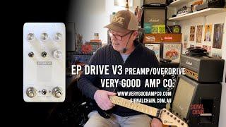 EP DRIVE V3 PREAMP/OVERDRIVE with GAIN Amps | Very Good Amp Co.