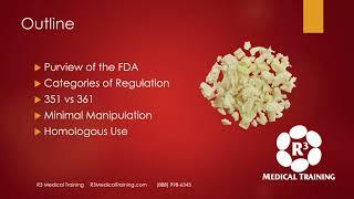 Overview of FDA 351 vs 361 Classifications on Biologics and HCTPs