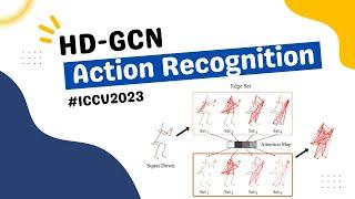 HD-GCN (ICCV2023): Skeleton-Based Action Recognition