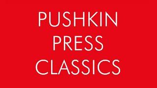 Introducing Pushkin Press Classics