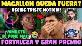 TERRIBLE MAGALLON RECIBE TRISTE NOTICIA Y YAMILETH SE PONE MAL | JUEGO POR GRAN PREMIO