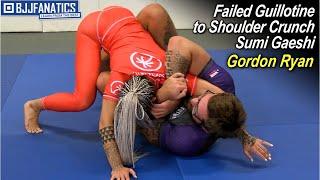 Failed Guillotine to Shoulder Crunch Sumi Gaeshi by Gordon Ryan