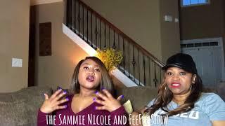 The Sammie Nicole and FeeFee Show: Is Beyoncé better than Janet Jackson?