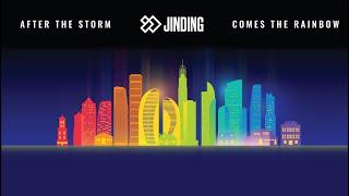 JINDING 6th Anniversary // After the storm, comes the rainbow