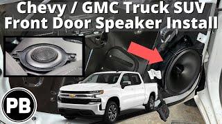 2019 - 2025 + Chevy / GMC Truck Front Speaker Install