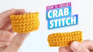 How To Crochet: Crab Stitch - Beginner Amigurumi Tutorial