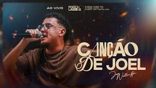 Canção de Joel  |  José Wellington (Clipe Oficial)