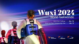 Day 1 |  Wuxi 2024 World Taekwondo World Cup Championships