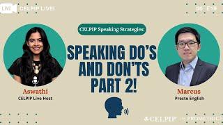 CELPIP Live! Speaking Do's and Don'ts Part 2 - S6E19