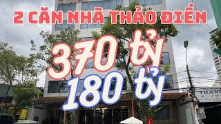 Chương Nguyễn phát trực tiếp bán 2 Nhà Thảo Điền  180 tỷ - 370 tỷ