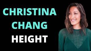 Christina Chang Height - How tall is Dr Audrey Lim (Good Doctor)?