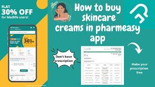 How to buy Aziderm 10% cream in pharmeasy app ?No prescription? Watch this to get free prescription