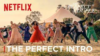 The Perfect Intro Song in The Perfect Couple Not(e) to be Skip | Netflix India South