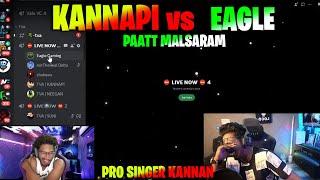 Kannapi Vs Eagle  പാട്ട് മത്സരം  Anna Ith Ende സ്വന്തം പാട്ടാണ് ️ Funniest Moments 